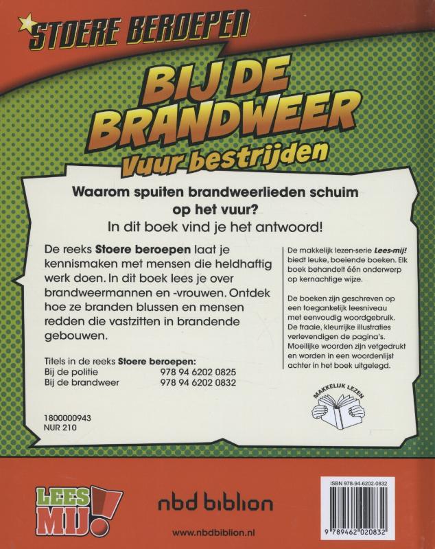 Achterkant van Bij de brandweer vuur bestrijden