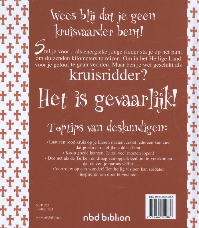 Achterkant van Wees blij dat je geen kruisvaarder bent!