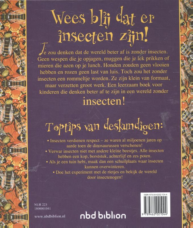 Achterkant van Wees blij dat er insecten zijn!