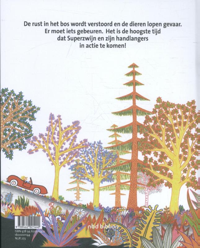 Achterkant van Superzwijn