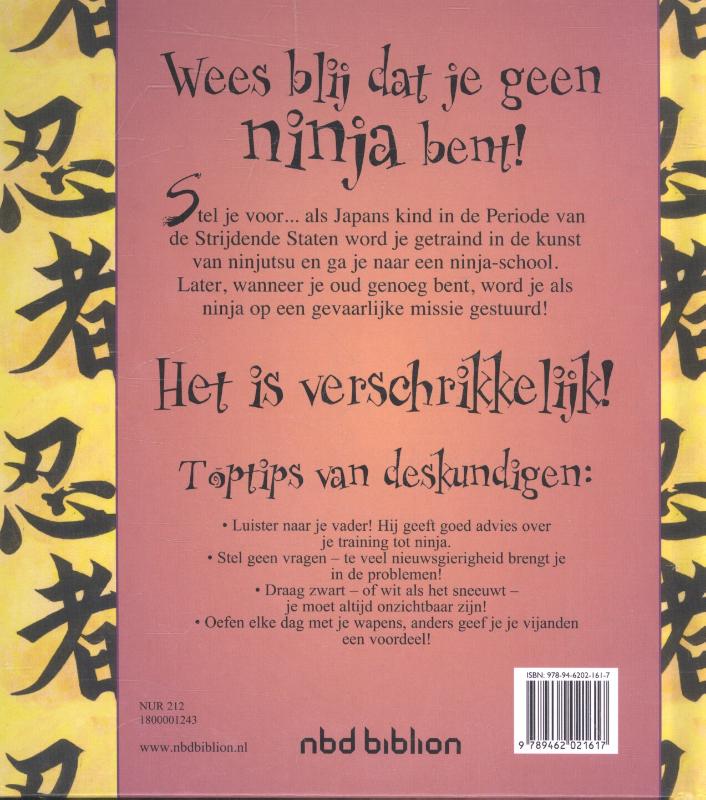 Achterkant van Wees blij dat je geen ninja bent!