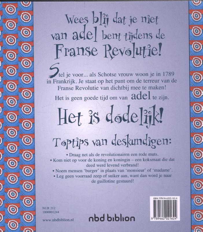 Achterkant van Wees blij dat je niet van adel bent tijdens de Franse Revolutie!