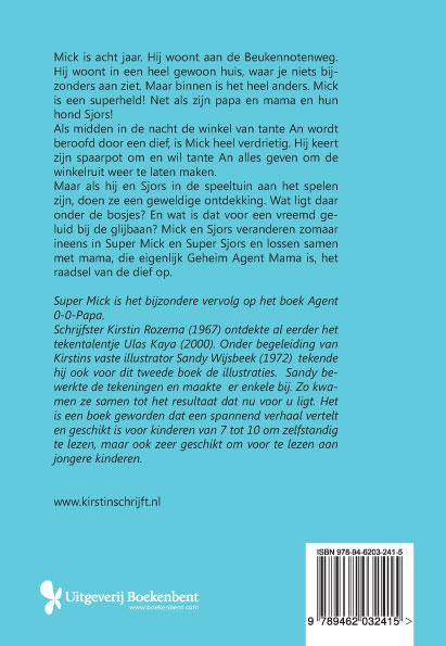 Achterkant van Super Mick