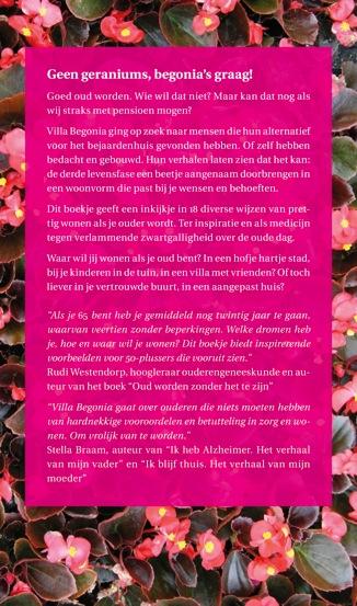 Achterkant van Villa Begonia, niet achter de geraniums
