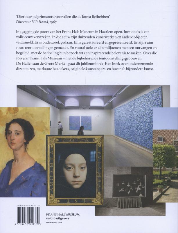 Achterkant van 100 jaar Frans Hals museum