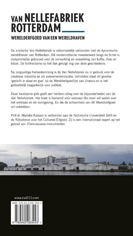 Achterkant van Van Nellefabriek Rotterdam
