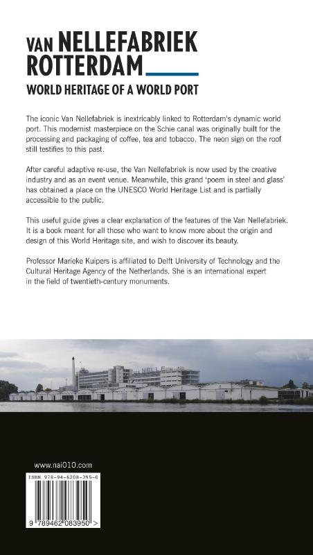 Achterkant van Van Nellefabriek Rotterdam
