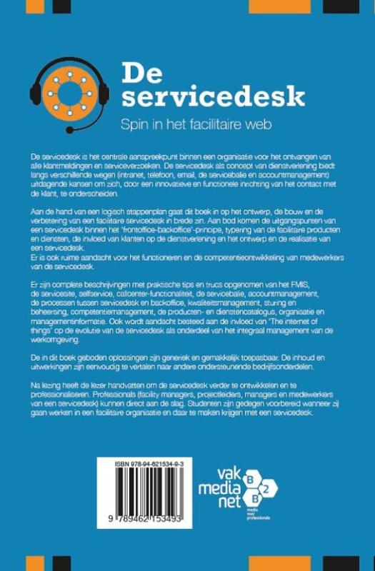 Achterkant van De Servicedesk, spin in het facilitaire web