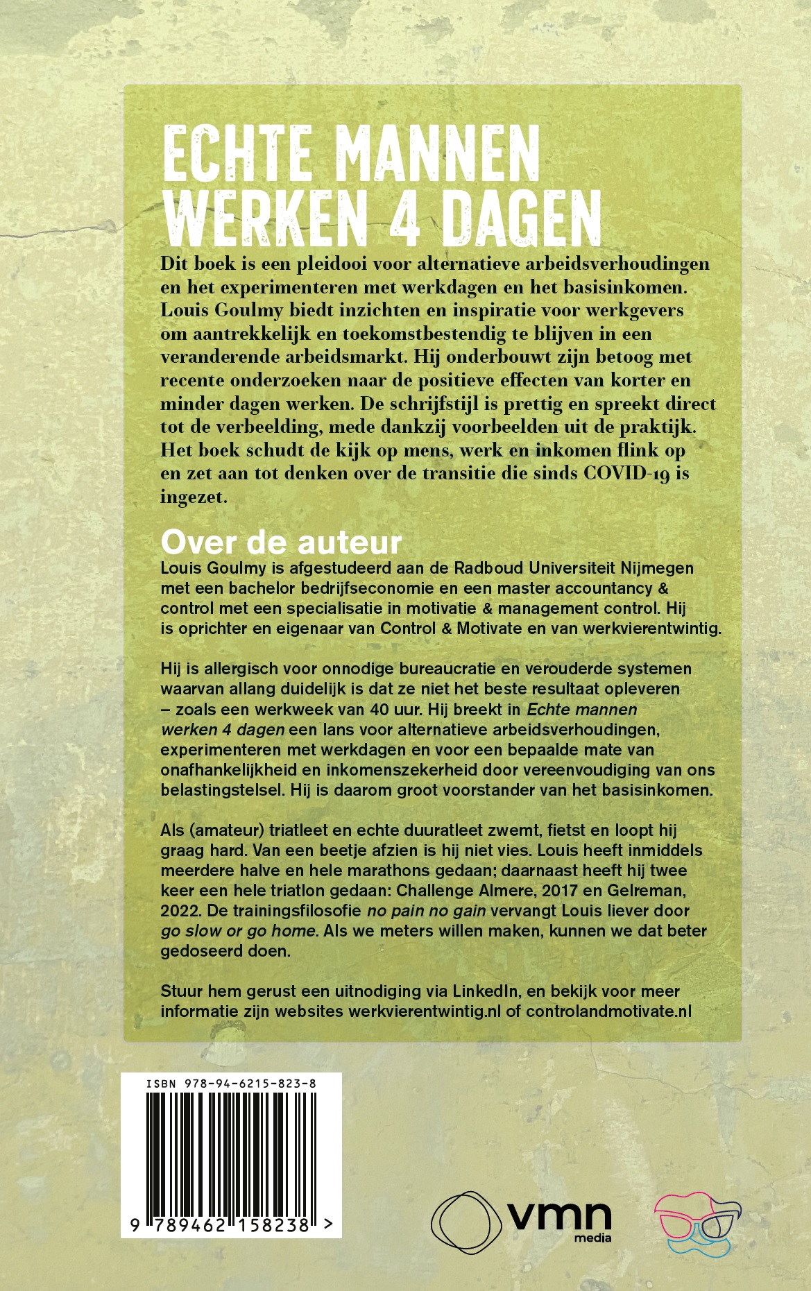 Achterkant van Echte mannen werken 4 dagen