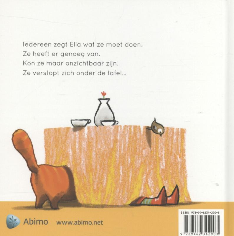 Achterkant van Ella wil onzichtbaar zijn