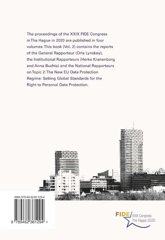 Achterkant van The New EU Data Protection Regime: Setting Global Standards for the Right to Personal Data Protection