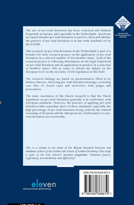 Achterkant van Pre-trial detention in the Netherlands: legal principles versus practical reality