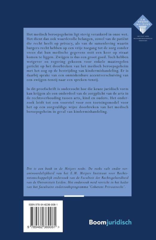 Achterkant van Medisch beroepsgeheim en de zorgplicht van de arts bij vermoedens van kindermishandeling in de rechtsverhouding tussen arts, kind en ouders