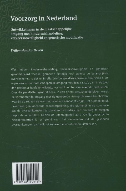 Achterkant van Voorzorg in Nederland