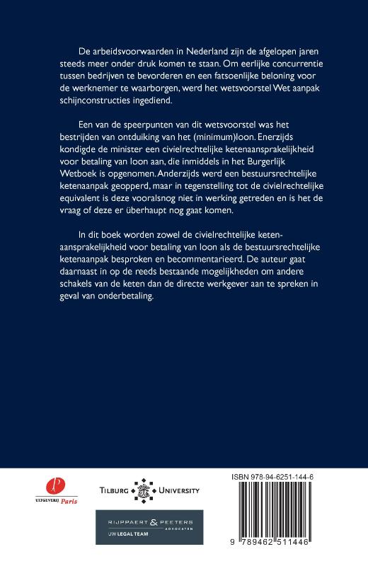 Achterkant van De introductie van de civielrechtelijke ketenaansprakelijkheid en bestuursrechtelijke ketenaanpak voor betaling van (minimum)loon