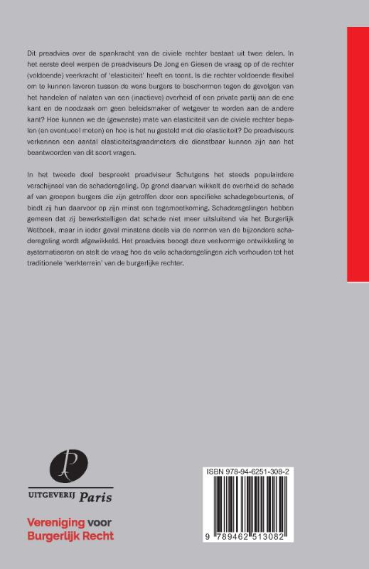 Achterkant van De spankracht van de civiele rechter