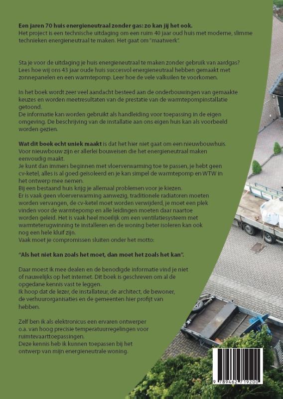Achterkant van Een jaren 70 huis energieneutraal zonder gas: zo kan jij het ook