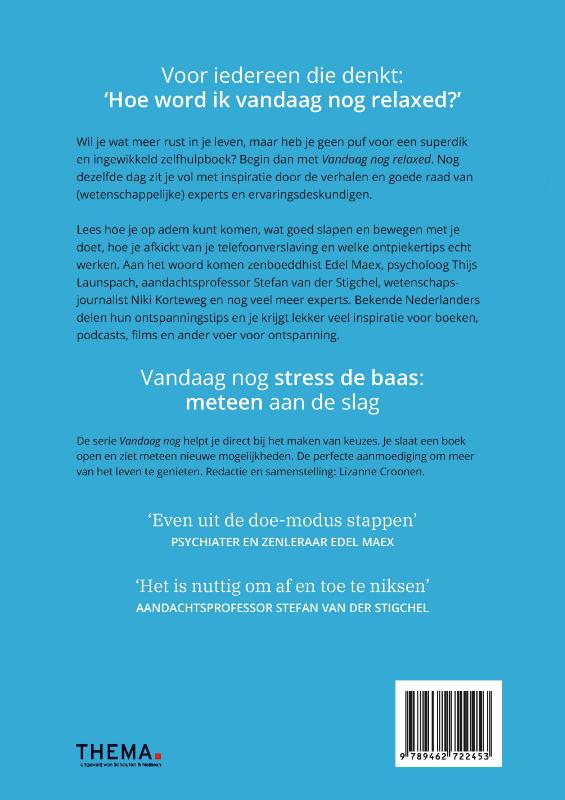 Achterkant van Vandaag nog relaxed