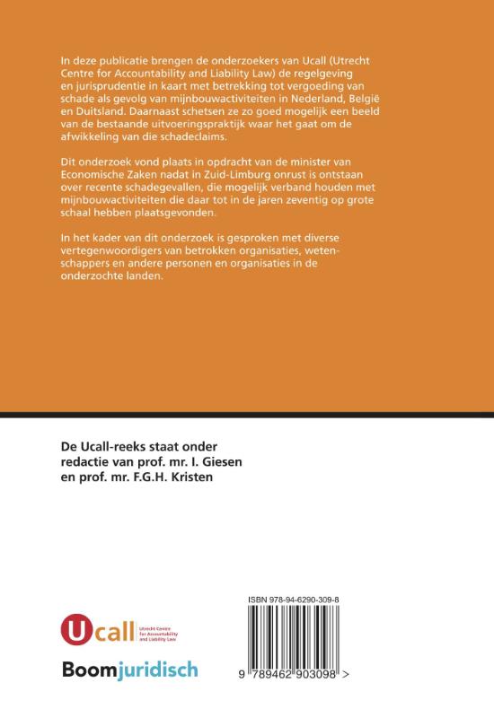 Achterkant van Rechtsvergelijkend onderzoek naar de vergoeding van schade als gevolg van (voormalige) steenkoolwinning in Nederland, België en Duitsland