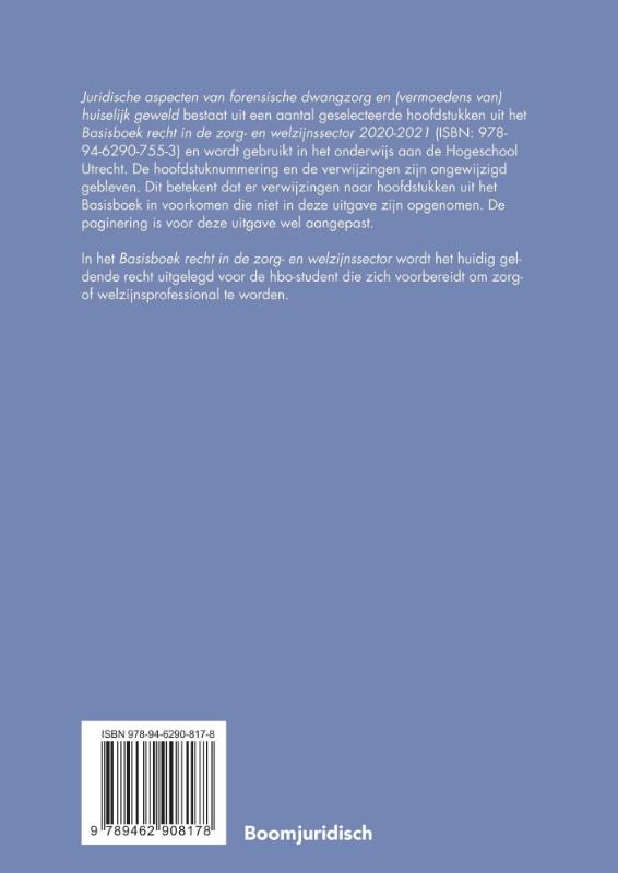 Achterkant van Juridische aspecten van forensische dwangzorg en (vermoedens van) huiselijk geweld