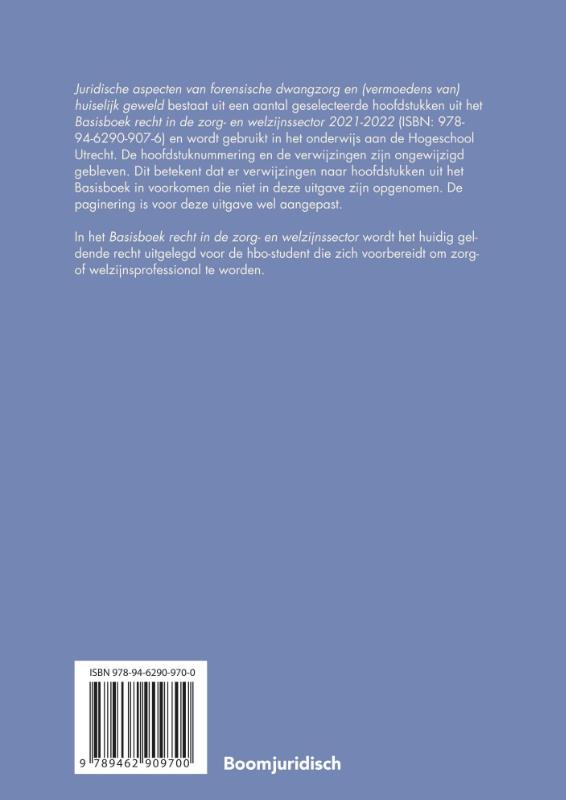 Achterkant van Juridische aspecten van forensische dwangzorg en (vermoedens van) huiselijk geweld