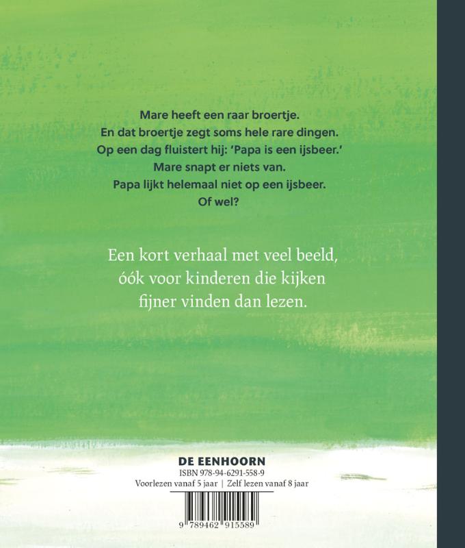 Achterkant van Papa is een ijsbeer