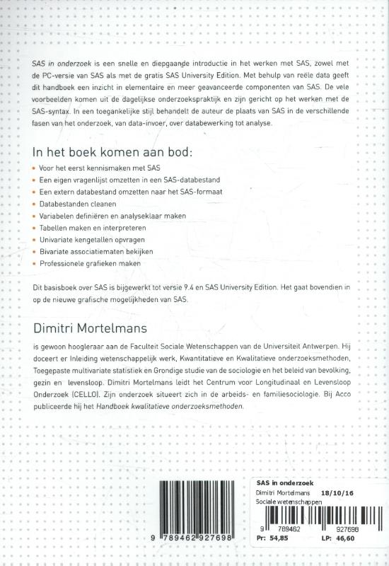 Achterkant van SAS in onderzoek