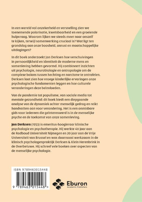 Achterkant van Persoonlijkheid, hechting en narcisme in een veranderende wereld