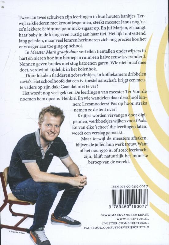 Achterkant van Meester Mark graaft door