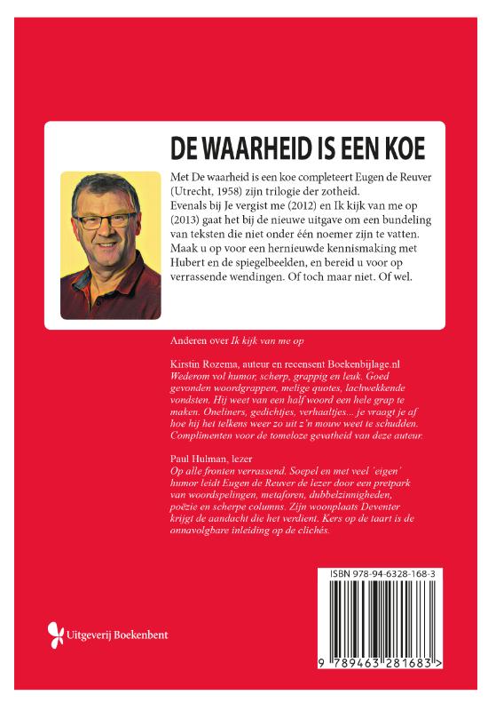 Achterkant van De waarheid is een koe