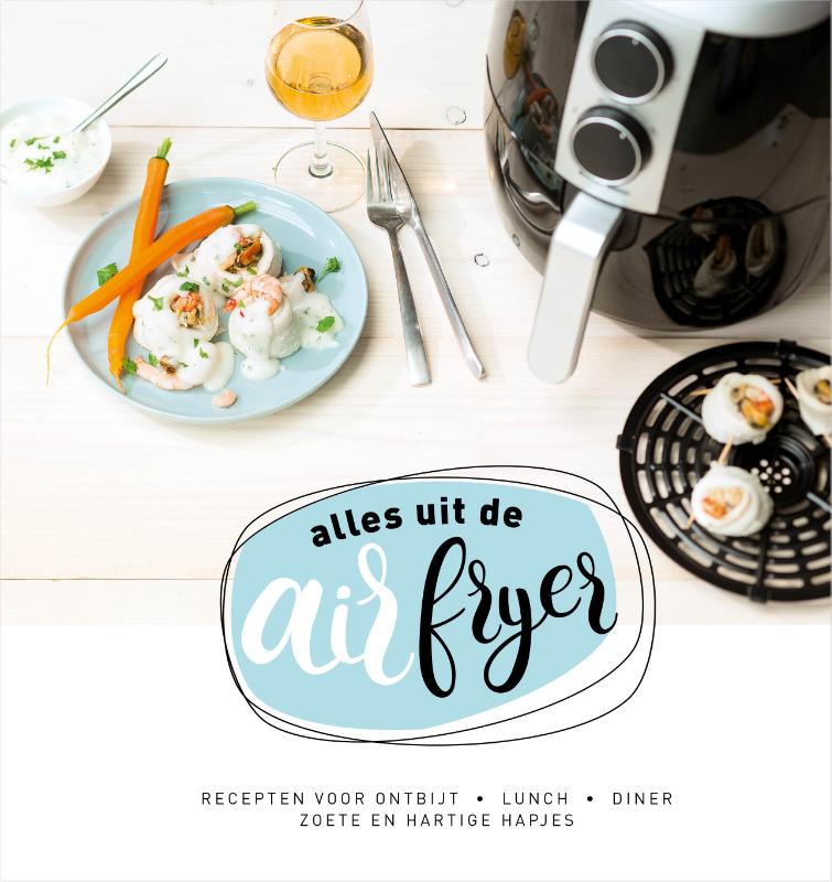 Achterkant van Alles uit de airfryer