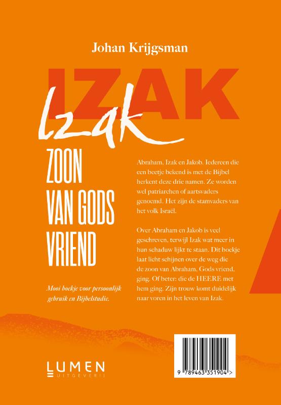 Achterkant van Izak, zoon van Gods vriend