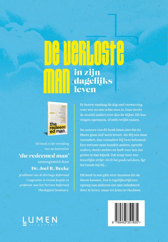 Achterkant van De verloste man in zijn dagelijks leven