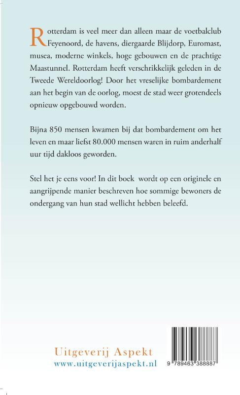 Achterkant van Stel je eens voor Rotterdam in brand