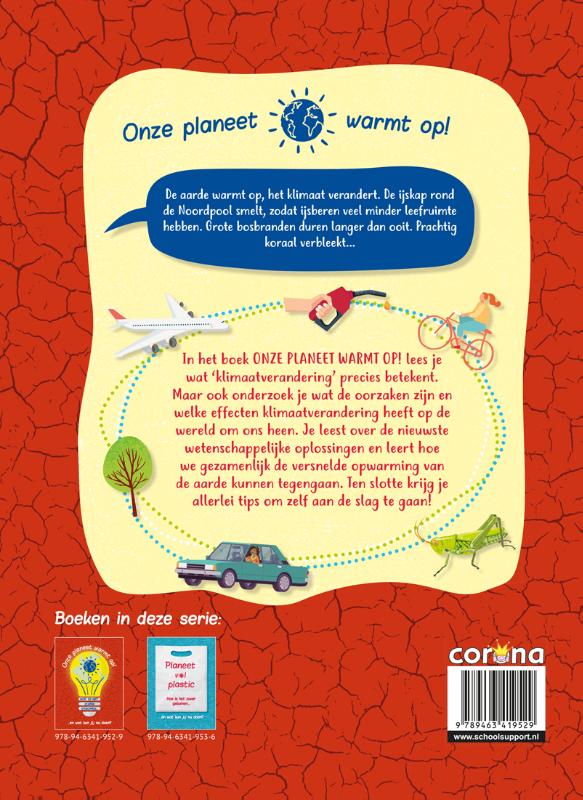 Achterkant van Onze planeet warmt op!