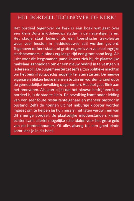 Achterkant van Het bordeel tegenover de kerk