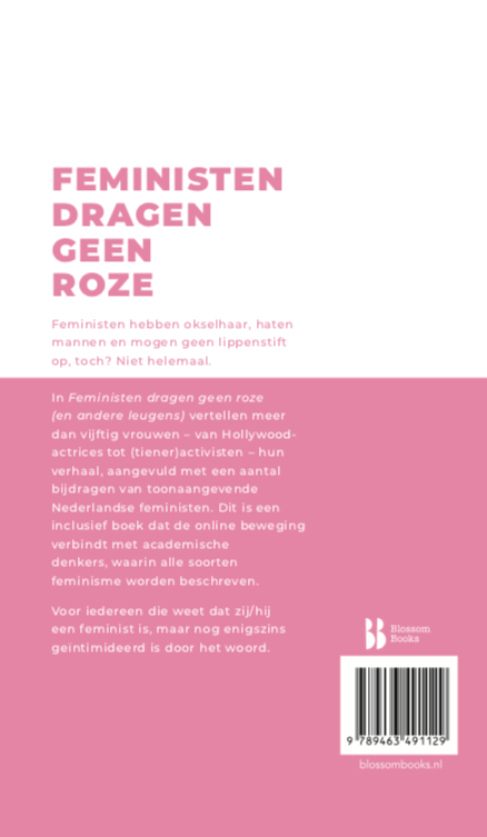 Achterkant van Feministen dragen geen roze en andere leugens
