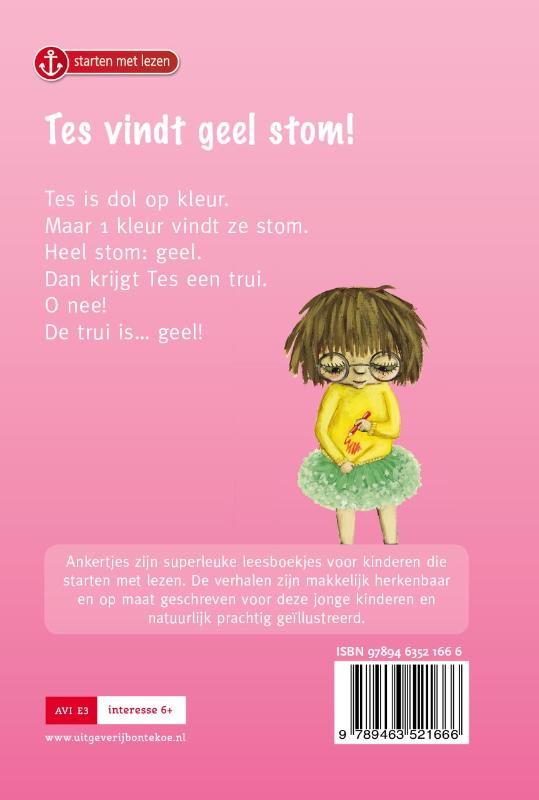 Achterkant van Tes vindt geel stom!