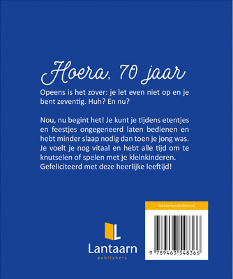 Achterkant van Hoera, 70 jaar
