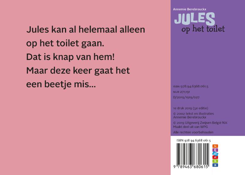 Achterkant van Jules op het toilet