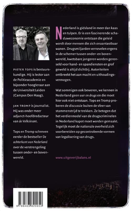 Achterkant van Nederland drugsland