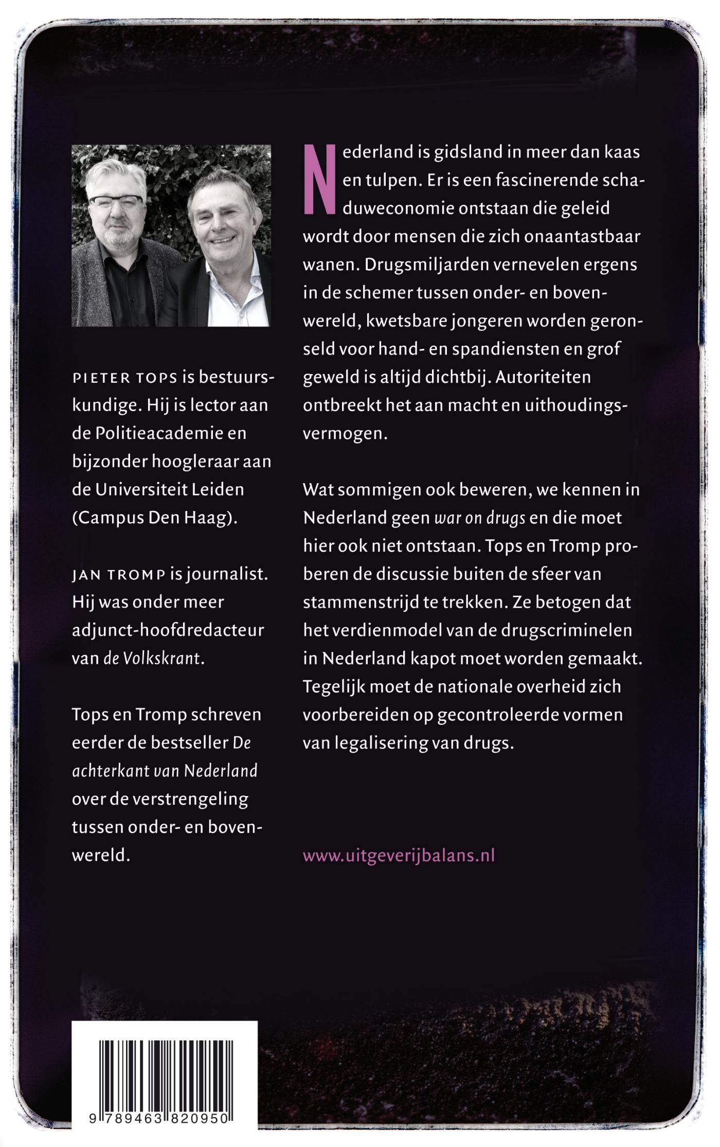 Achterkant van Nederland drugsland
