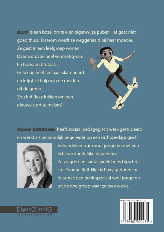Achterkant van Roxy's nieuwe plek
