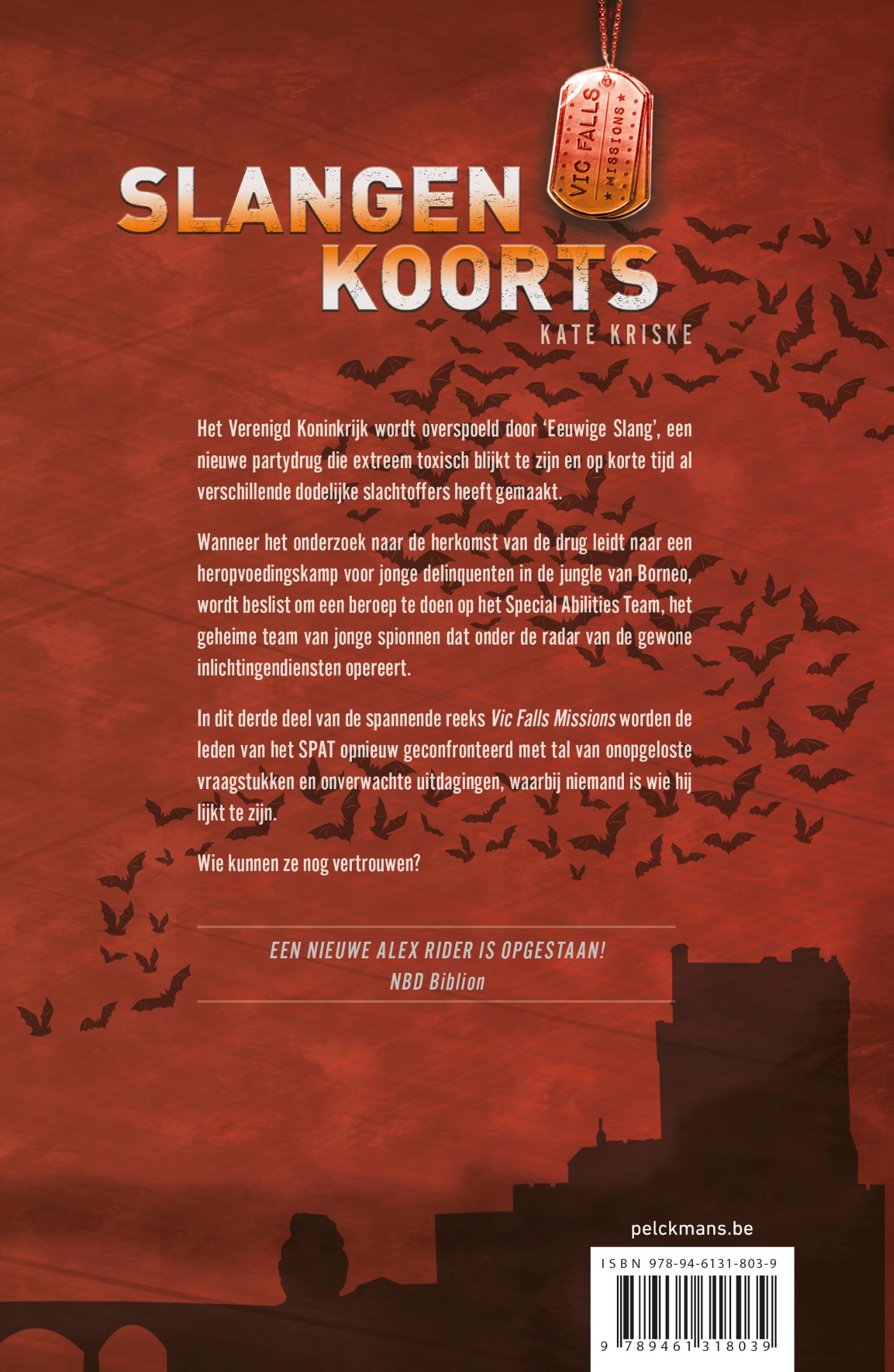 Achterkant van Slangenkoorts