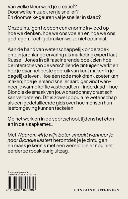 Achterkant van Waarom witte wijn beter smaakt wanneer je naar Blondie luistert