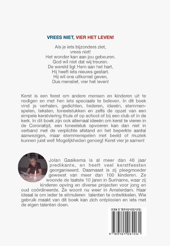 Achterkant van Vrees niet, vier het leven!