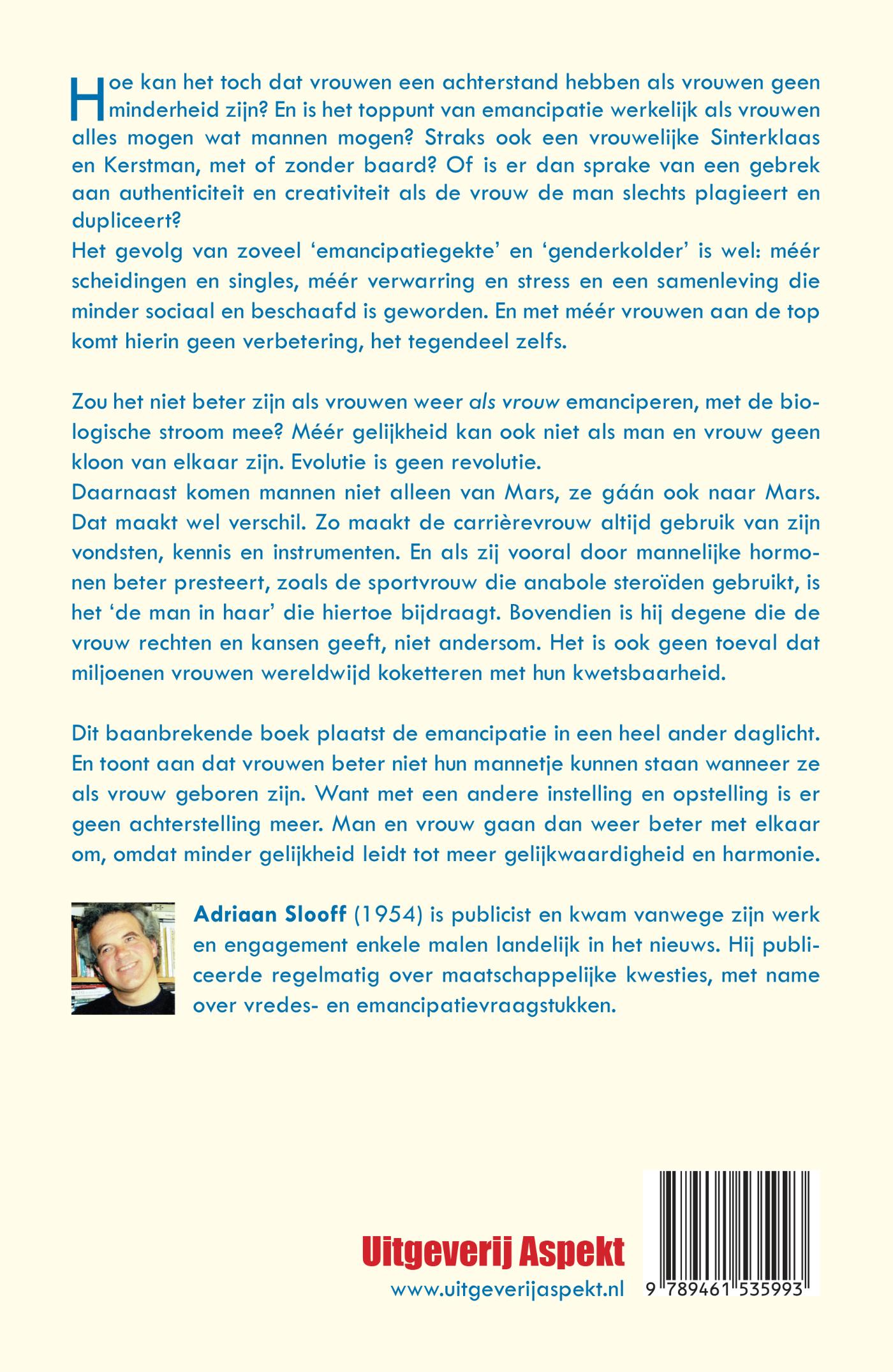 Achterkant van Vrouwen-emancipatie: doorbraak of inbraak?