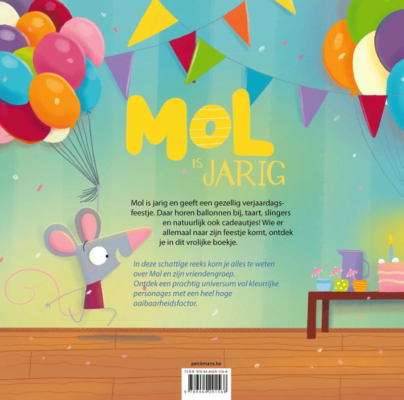 Achterkant van Mol is jarig