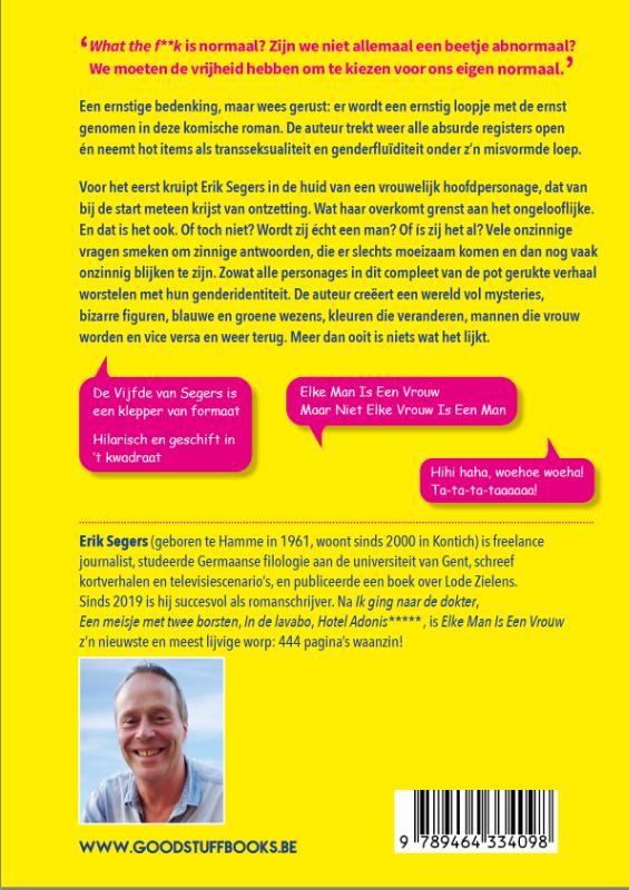 Achterkant van Elke man is een vrouw