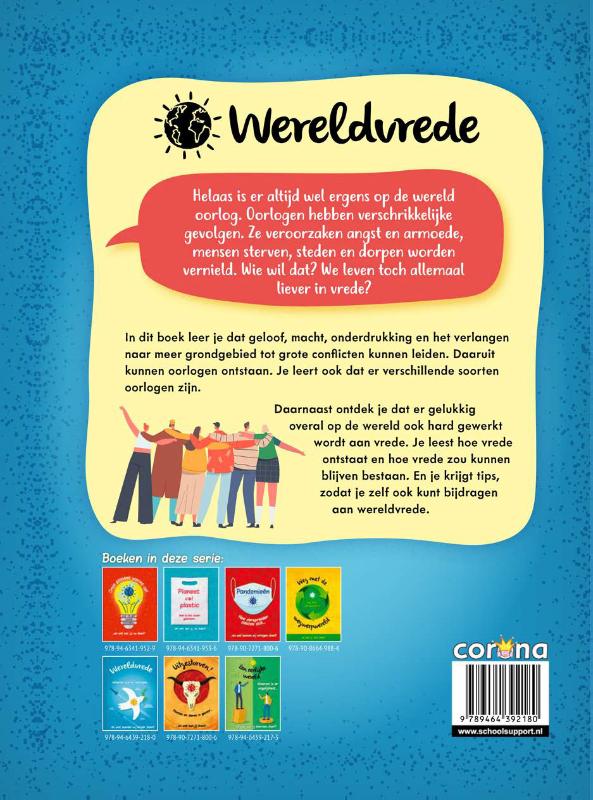 Achterkant van Wereldvrede? - Waarom zijn er oorlogen... en wat kunnen wij er aan doen?